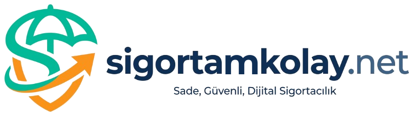 sigortamkolay.net — Sade, Güvenli, Dijital Sigortacılık